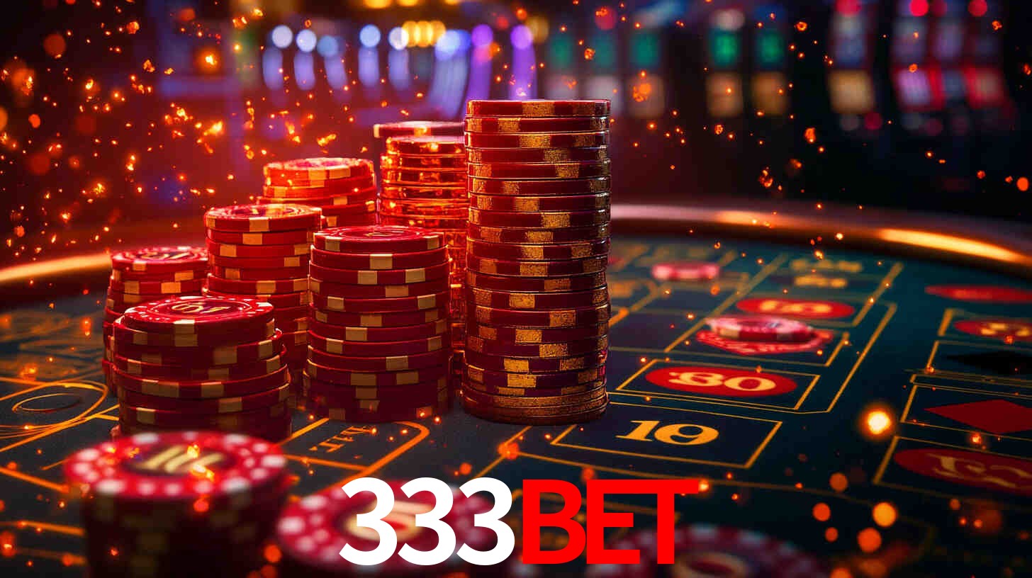 Explore as vantagens do 333bet: serviço profissional e confiabilidade